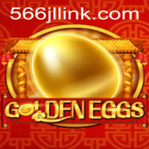 Discovering 'GoldenEggs': The Game Changing the Scene with '566jl link'