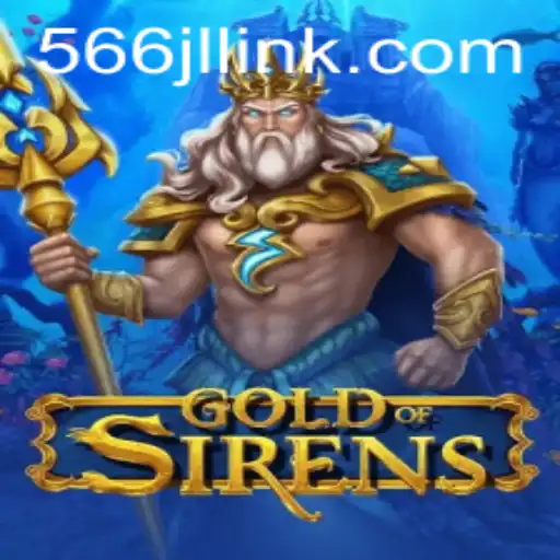 GoldofSirens: An Exciting New Gaming Experience