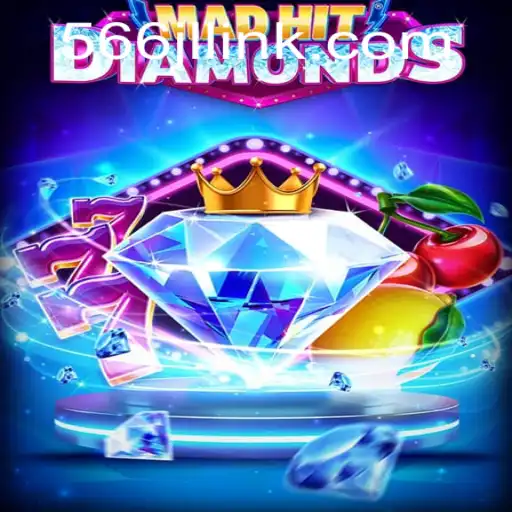 Master the Art of MadHitDiamonds: A Thrilling New Game with 566jl Link
