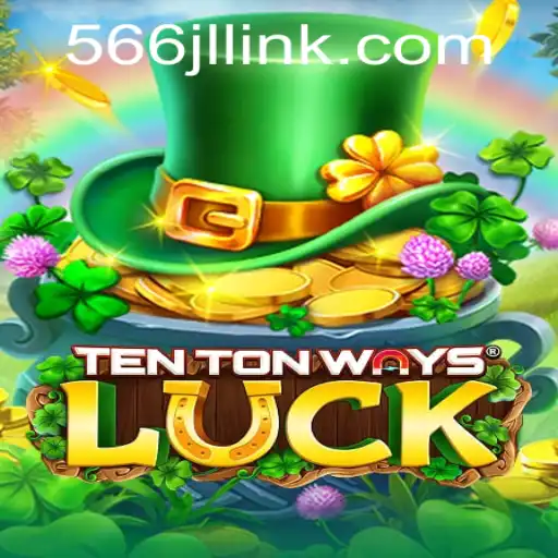 Exploring the World of TenTonWaysLuck: A New Gaming Phenomenon